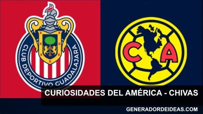 Clásico Nacional: Curiosidades, Historia y Significado del América vs Chivas
